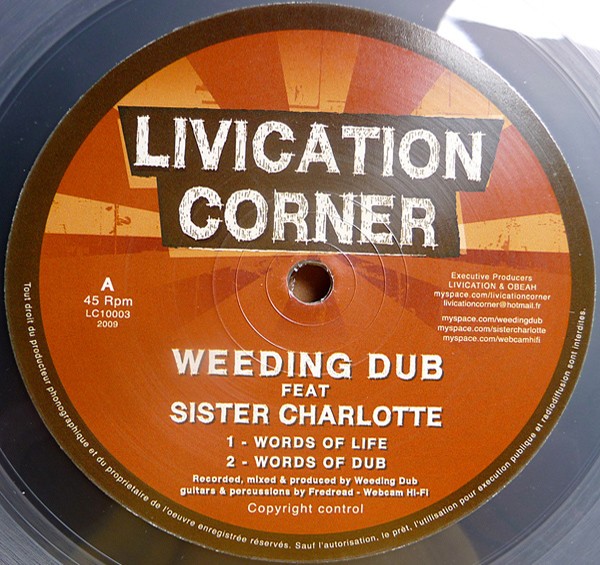 Weeding Dub Feat. Sister Charlotte : Words Of Life | Maxis / 12inch / 10inch  |  UK