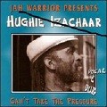 Hughie Izachaar : Can't Take The Pressure | CD  |  UK