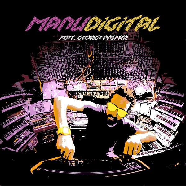 Manudigital Feat. George Palmer : Come Inna Di Dance | Maxis / 12inch / 10inch  |  UK