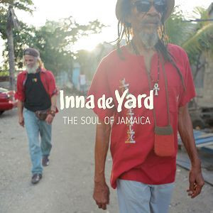Inna De Yard : The Soul Of Jamaica | LP / 33T  |  Dancehall / Nu-roots